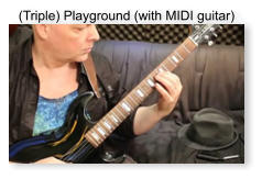 (Triple) Playground (with MIDI guitar)