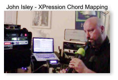John Isley - XPression Chord Mapping